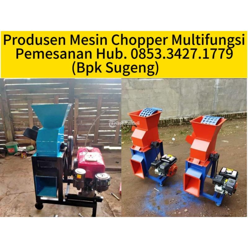 0853.3427. 1779 PUSAT DISTRIBUTOR MESIN CHOPPER PENCACAH RUMPUT UNTUK RUMPUT  GAJAH Painan KEDIRI