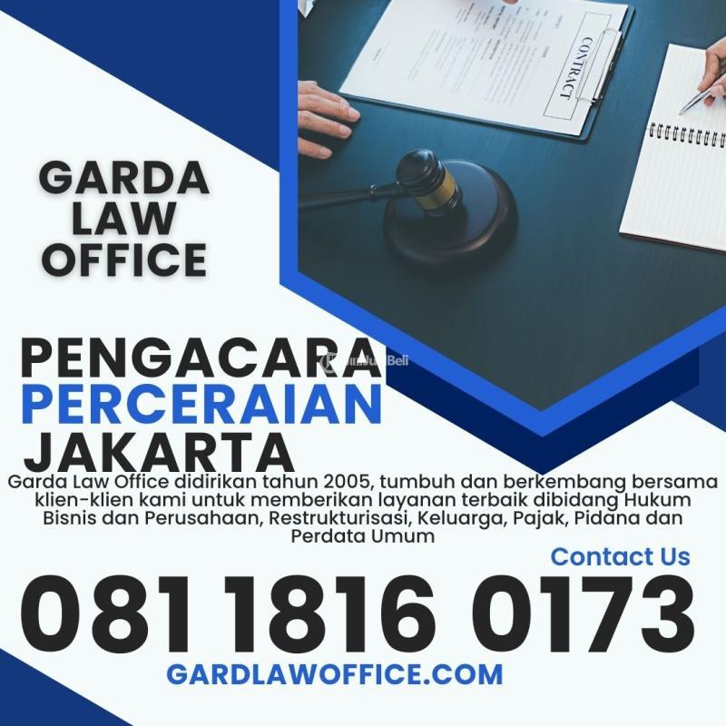 081-1816-0173 GARDA LAW OFFICE Pengacara Perceraian Tangerang Selatan