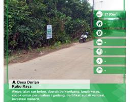 Tanah 2.195 M2 Tepi Jalan Desa Durian, Kuburaya, Kalimantan Barat.