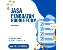 REKOMENDASI JASA PEMBUATAN GOOGLE FORM 081347069998