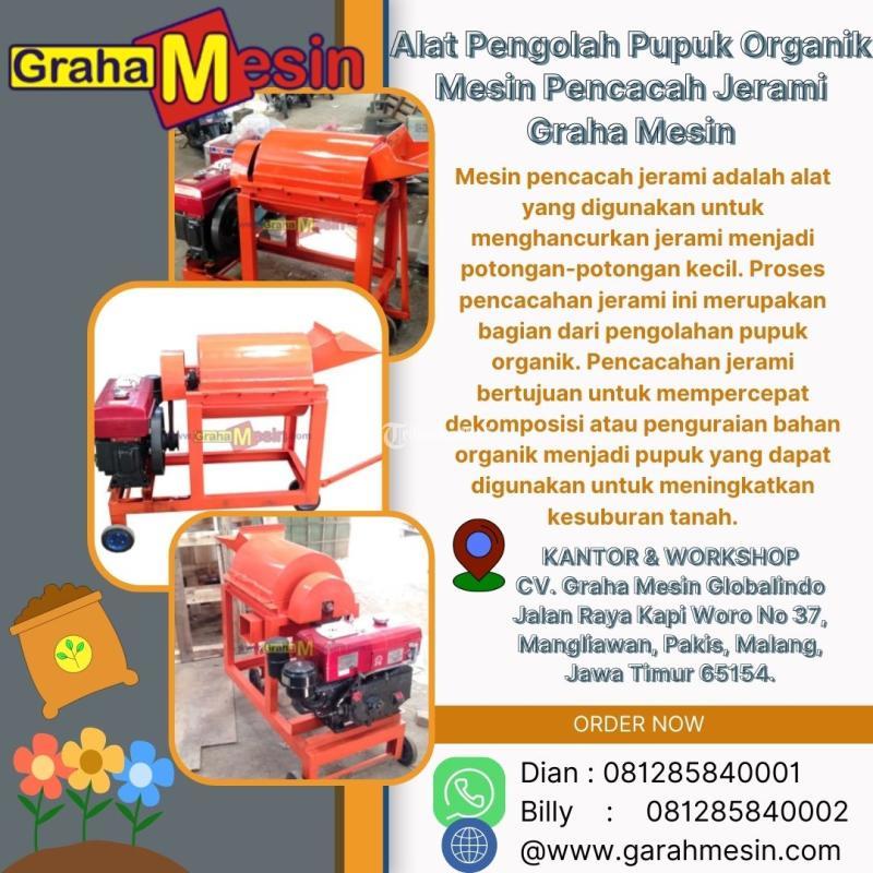 Alat Pengolahan Pupuk Organik Mesin Pencacah Jerami Graha Mesin - Malang Jawa Timur