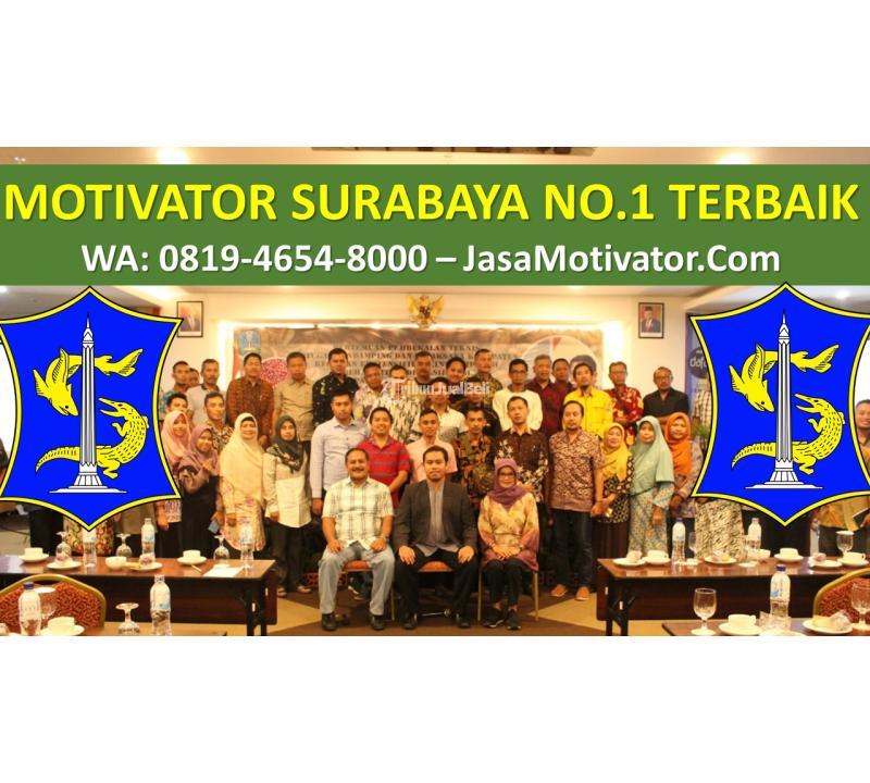 Jasa Motivator Top dan Handal - Surabaya Jawa Timur