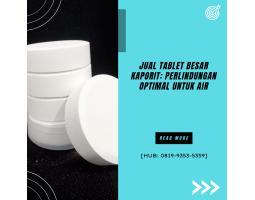 Tablet Besar Kaporit Perlindungan Optimal untuk Air - Bogor Jawa Barat