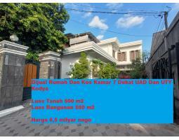 Dijual Rumah Dan Kos Kamar 7 Dekat UAD Dan UTY Kodya - Yogyakarta