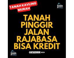 TANAH MURAH PINGGIR JALAN RAJABASA BANDAR LAMPUNG BISA KREDIT SYARIAH