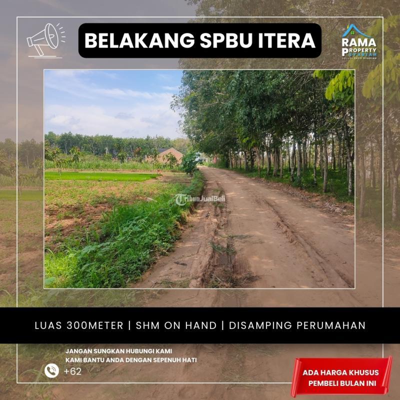 TANAH DEKAT KAMPUS ITERA HARGA MURAH SURAT SHM DI SAMPING PERUMAHAN DAN BELAKANG SPBU ITERA