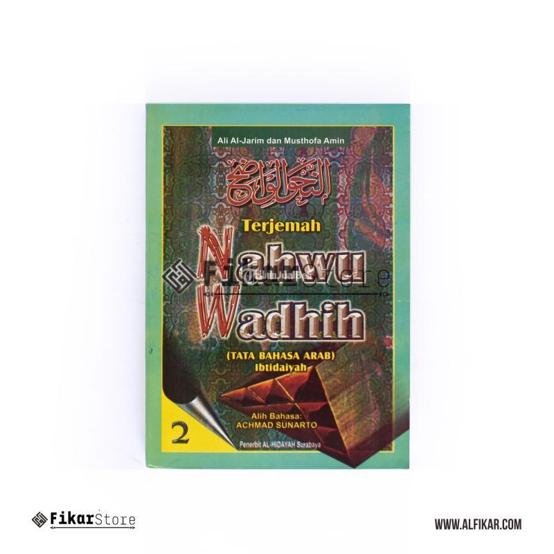 Kitab Terjemah Nahwu Wadhih Jilid 2 Alfikar Store - Malang Jawa Timur