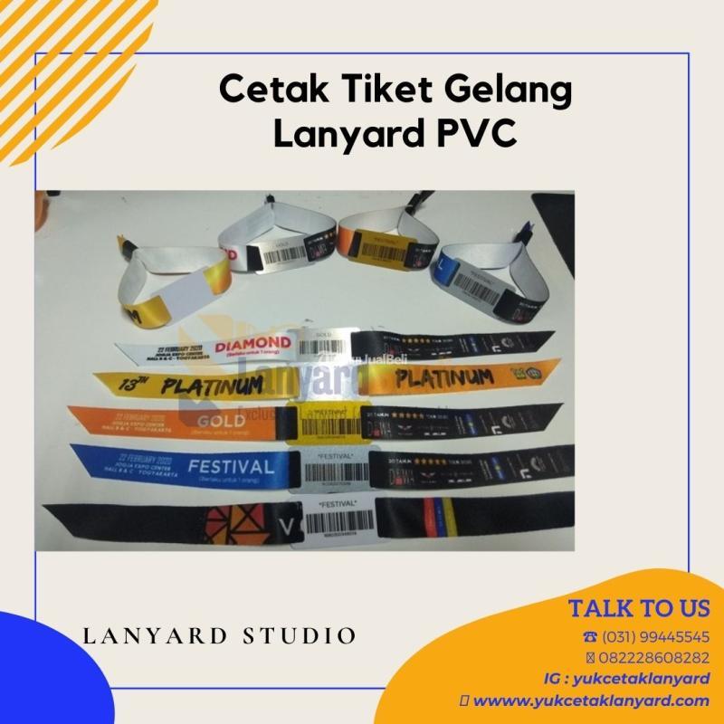 Pabrik Tiket Gelang PVC Termurah, Cepat, Free Sample Hub Lanyard Studio - Surabaya Jawa Timur