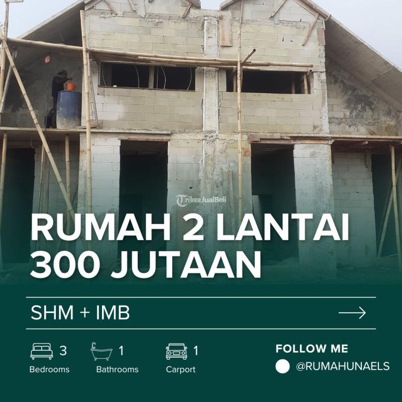 rumah 2 lantai 300 jutaan di tajur halang bogor free canopy