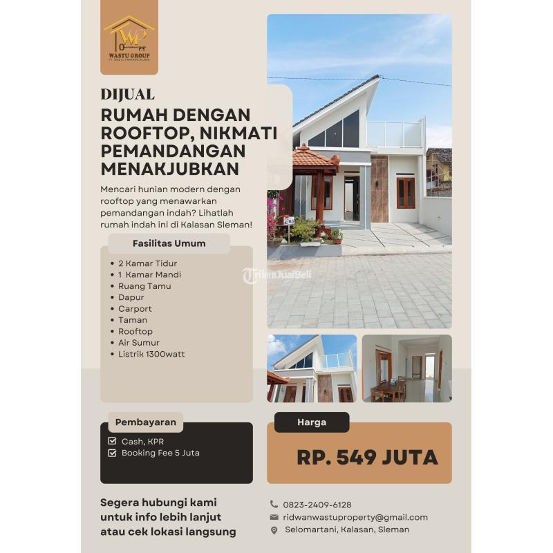 DIJUAL RUMAH DENGAN ROOFTOP KALASAN SLEMAN, NIKMATI PEMANDANGAN MENAKJUBKAN