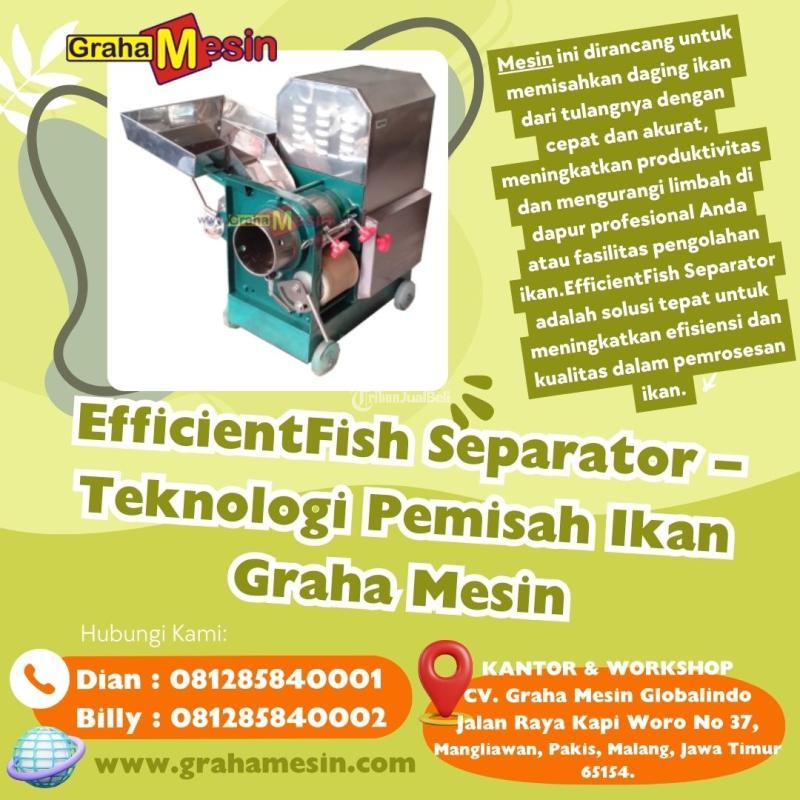 Efficient Fish Separator Teknologi Pemisah Ikan Graha Mesin - Malang Jawa Timur