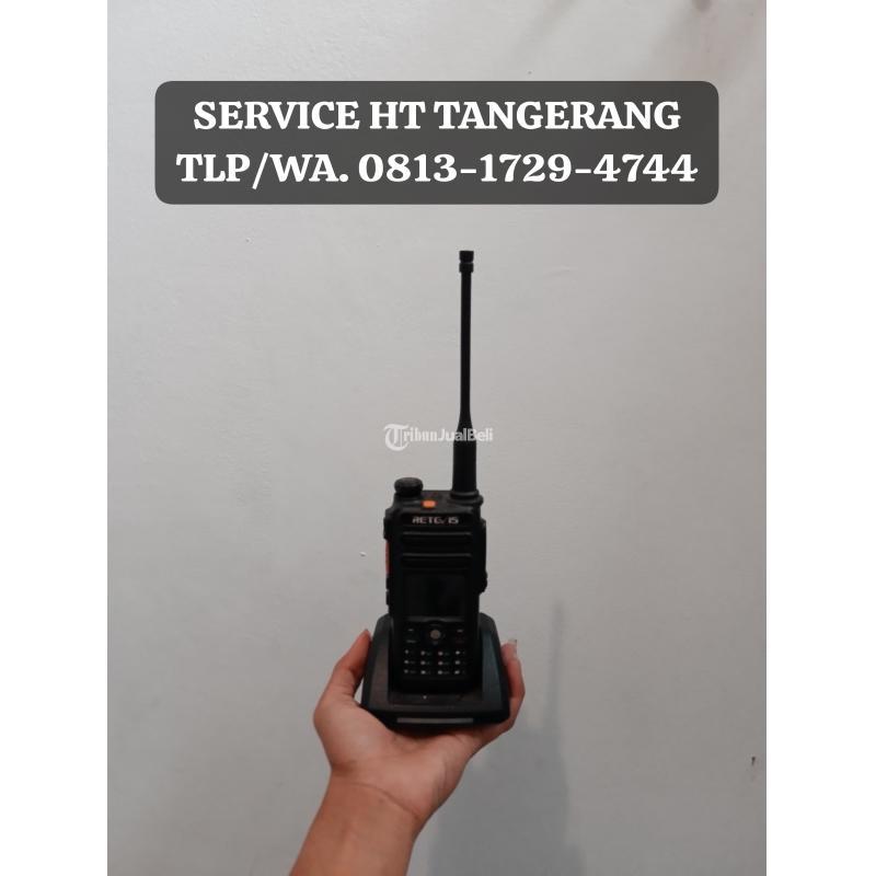 Service Radio HT Terbaik dan Terpercaya - Tangerang Banten 