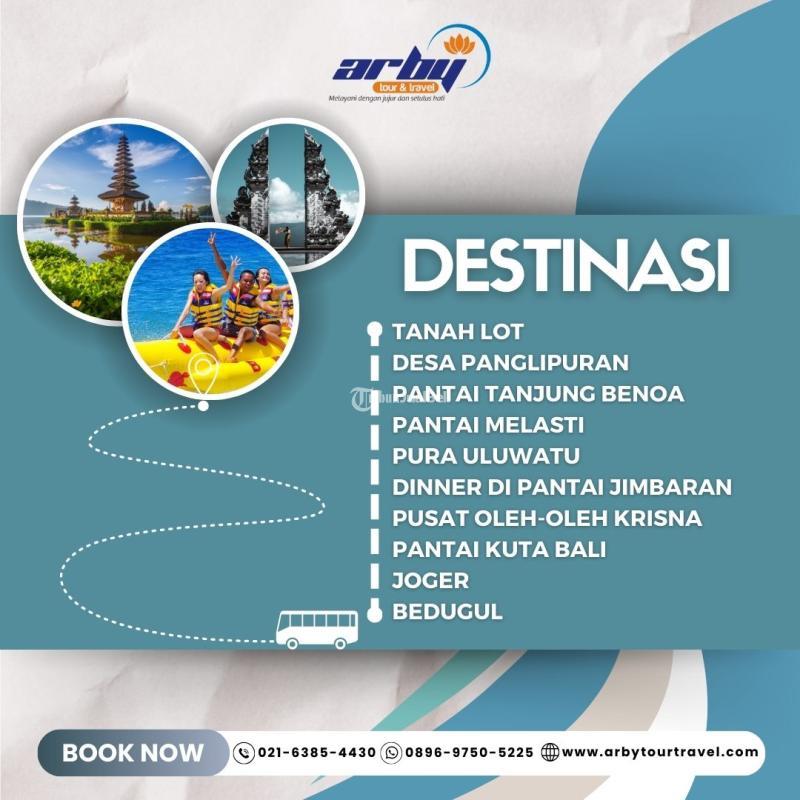 Open Trip Bali 5 Hari 4 Malam Terjangkau Arby Tour Travel - Jakarta Pusat