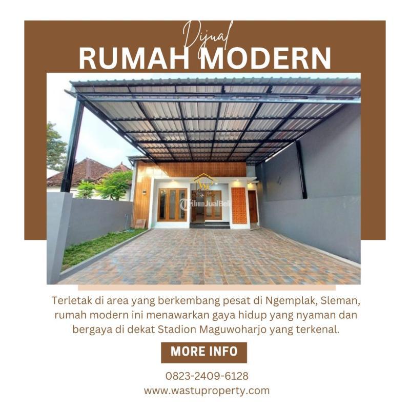 Dijual Rumah Modern Tipe 75 Baru dekat Stadion Maguwoharjo di Ngemplak - Sleman Jogja 