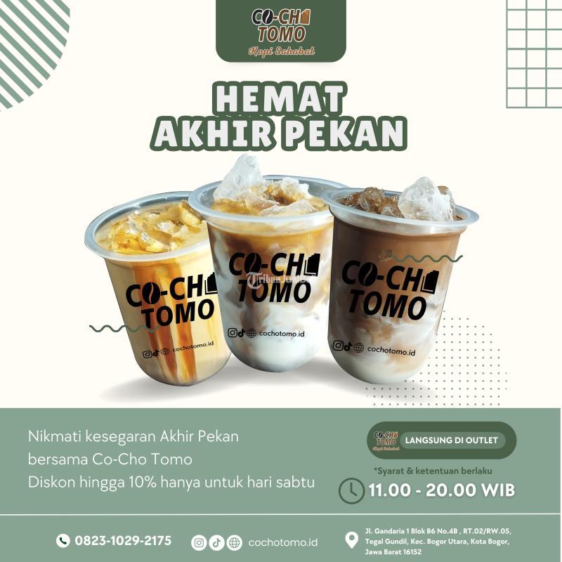 Hemat Akhir Pekan Cochotomo Diskon 10 Persen - Bogor Kota Jawa Barat