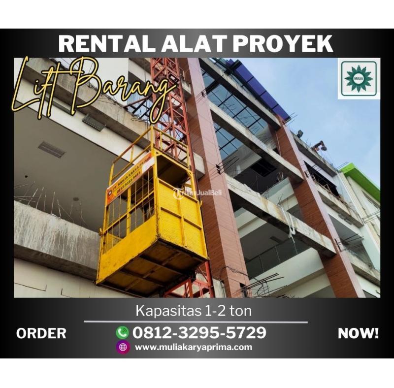 Lift Material Proyek - Lubuk Linggau Sumatera Selatan