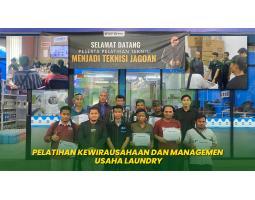 Teknisi Laundry Sukses Pelatihan Kewirausahaan dan Manajemen Usaha - Bogor Jawa Barat 