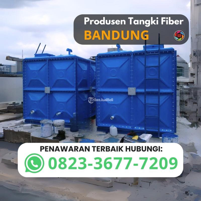 Produsen Tangki Fiber Berkulitas untuk Wadah Air - Bandung Jawa Barat