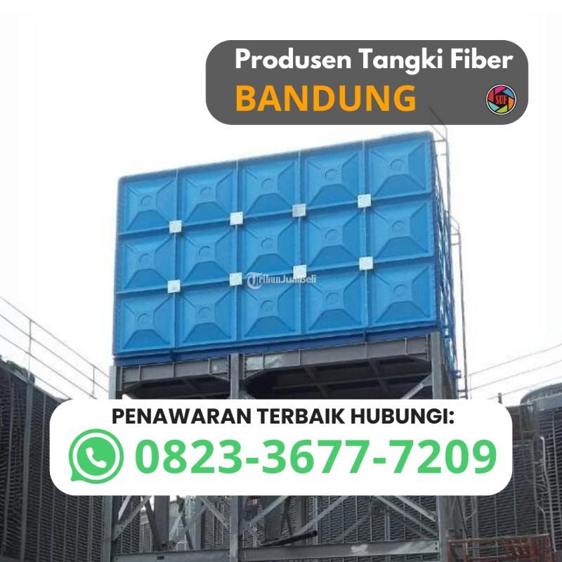 Produsen Tangki Fiber Berkulitas untuk Wadah Air - Bandung Jawa Barat