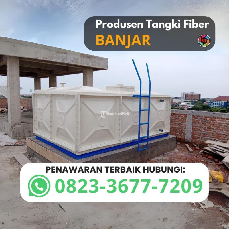 Tandong Air Perumahan Murah Langsung dari Produsen Tangki Fiber - Banjar Jawa Barat