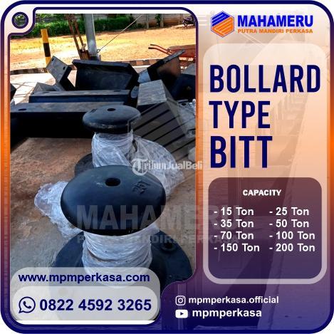 Penyedia Bollard Type Bitt Harga Terjangkau - Balikpapan Kalimantan Timur 