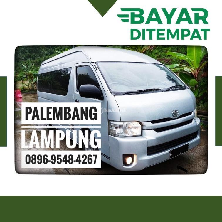 Travel Via Tol Palembang Lampung - Palembang Sumatera Selatan