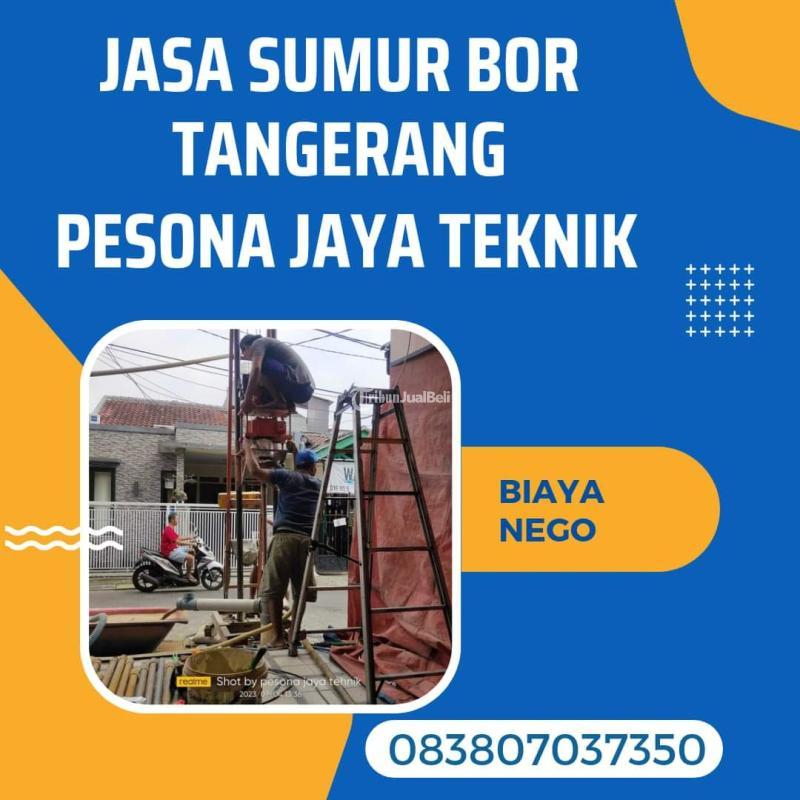 Jasa Sumur Bor Untuk Rumah Tangga Dan Industri - Tangerang Kota Banten