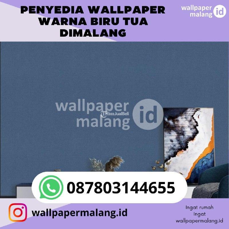 Sedia Wallpapaer Vinyl Warna Biru Tua - Malang Kota Jawa Timur