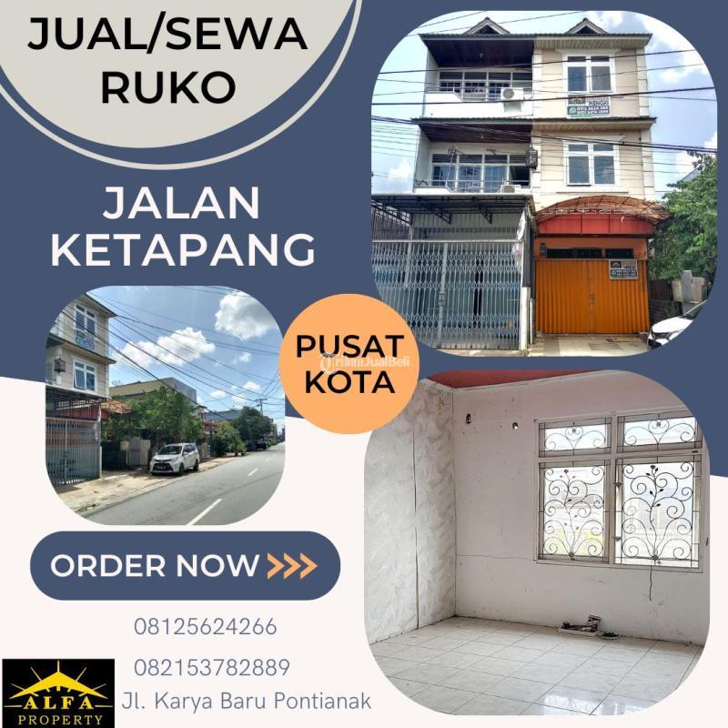 Disewakan Ruko Luas 176 m2 Jalan Ketapang - Pontianak Kalimantan Barat