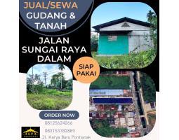 Disewakan Gudang Dan Tanah Luas 2600 LB200 Sungai Raya Dalam - Kota Pontianak Kalimantan Barat