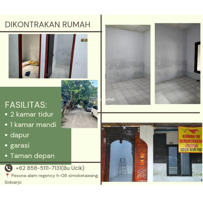 Dikontrakkan Rumah Luas 6x12m Kamar 2 di Pesona Alam Regency Simoketawang - Sidoarjo Jawa Timur