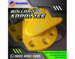 Penyedia Tee Bollard Dermaga Bollard Tee Berkualitas - Sumba Timur NTT