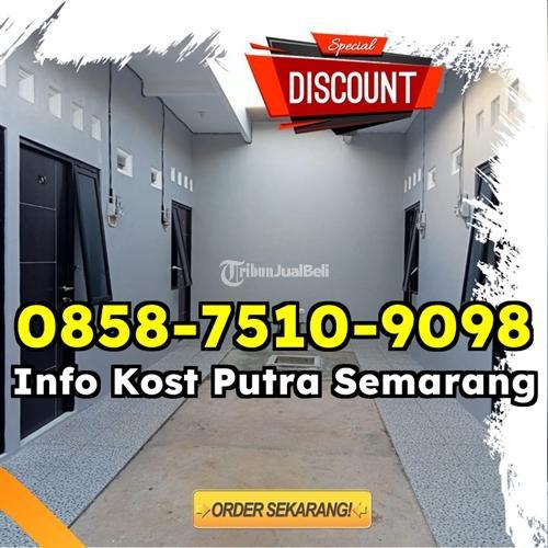Disewakan Kos Putra Bulanan Terdekat Untuk Karyawan - Semarang Kota Jawa Tengah