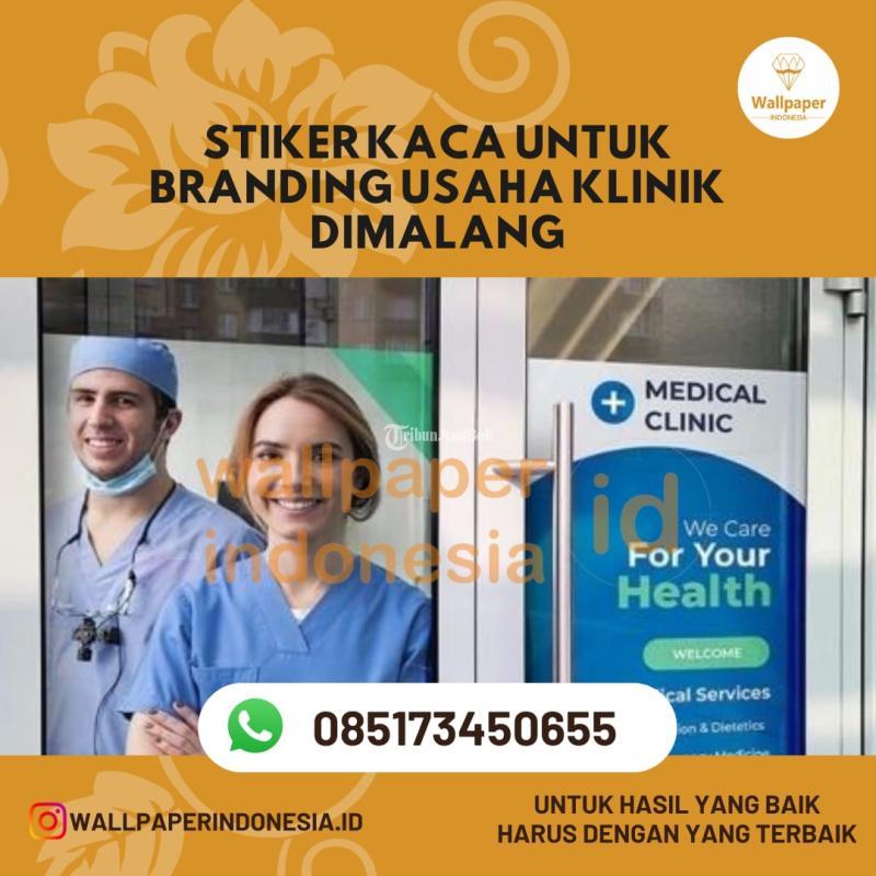 Stiker Kaca Untuk Branding Usaha Klinik Di Malang Kota Jawa Timur 