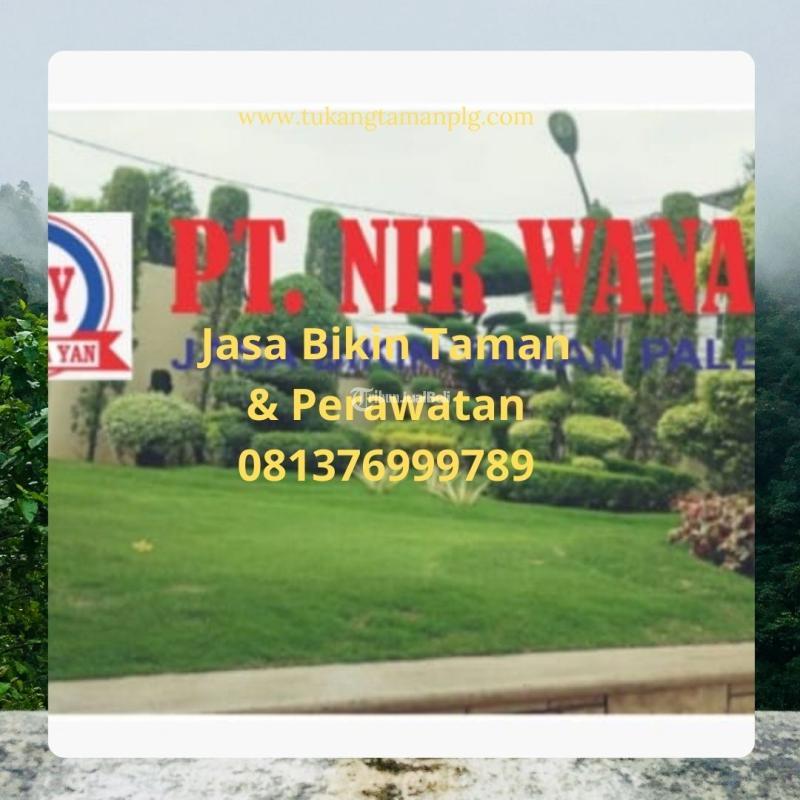 Siap Bikin Taman dan Perawatannya - Muara Enim Sumatera Selatan
