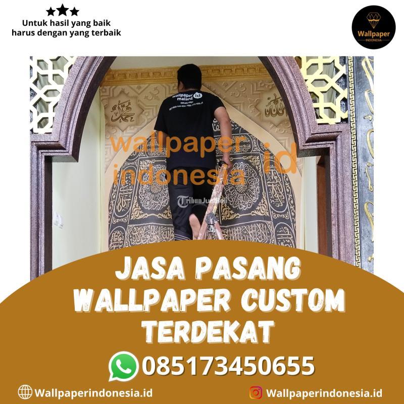 Jasa Pasang Wallpaper Custom Terdekat di Malang Kota Tribun JualBeli