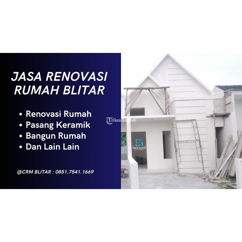 Jasa Pembangunan Atau Renovasi Rumah di Blitar Kota Jawa Timur - Tribun JualBeli