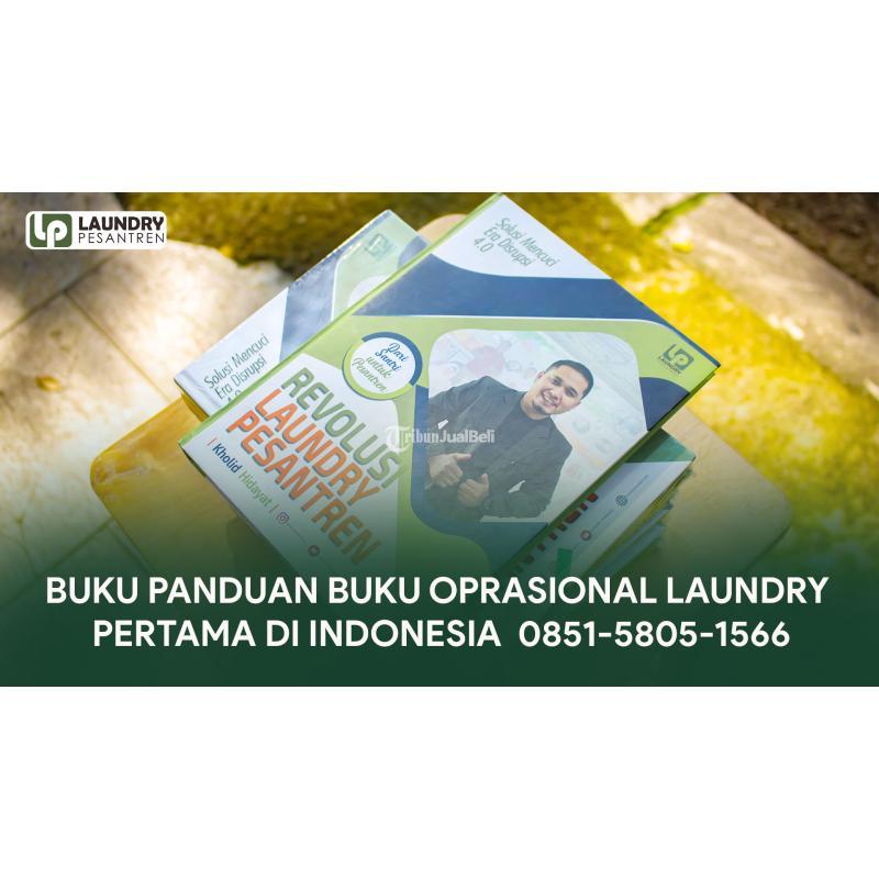 Buku Panduan Buku Oprasional Laundry Pertama Di Indonesia - Bogor Kota Jawa Barat
