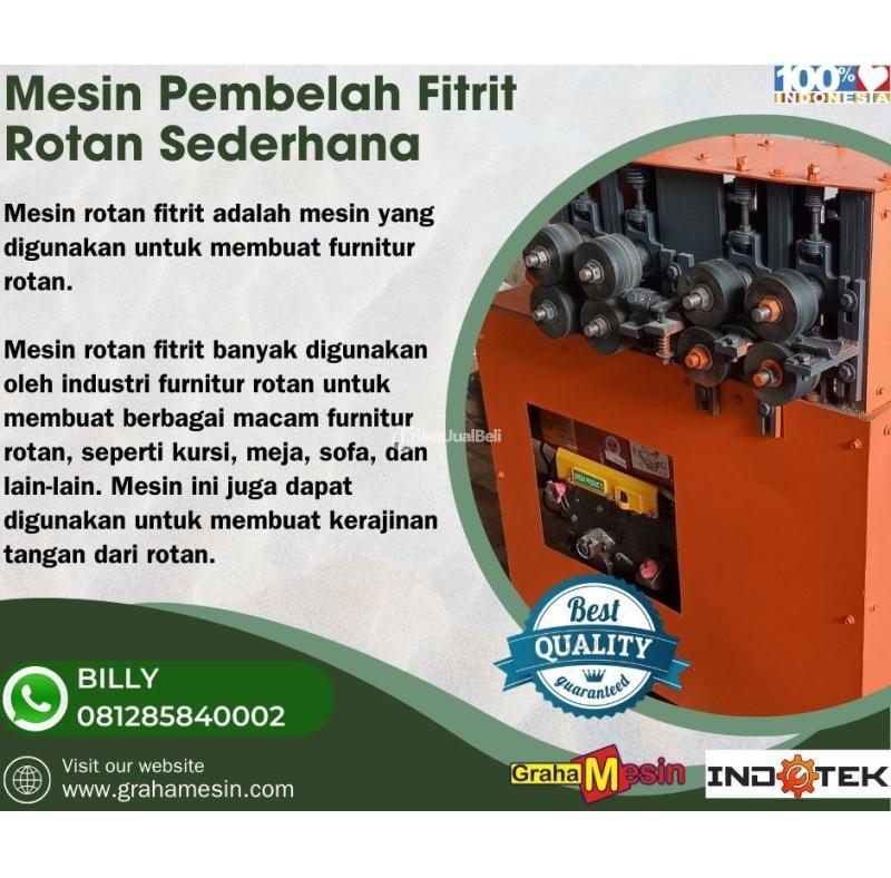 Mesin Pembelah Fitrit Rotan Sederhana - Malang Jawa Timur