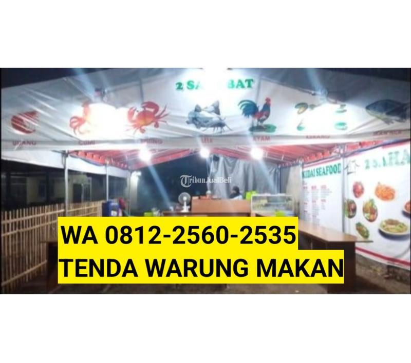 Jasa Pembuatan Tenda Warung Bongkar Pasang Klaten Jogja Solo Raya - Klaten Jawa Tengah
