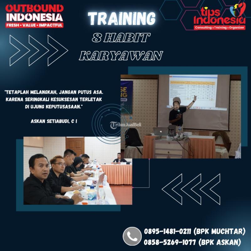 Jasa Training 8 Habit Karyawan - Malang Kota Jawa Timur