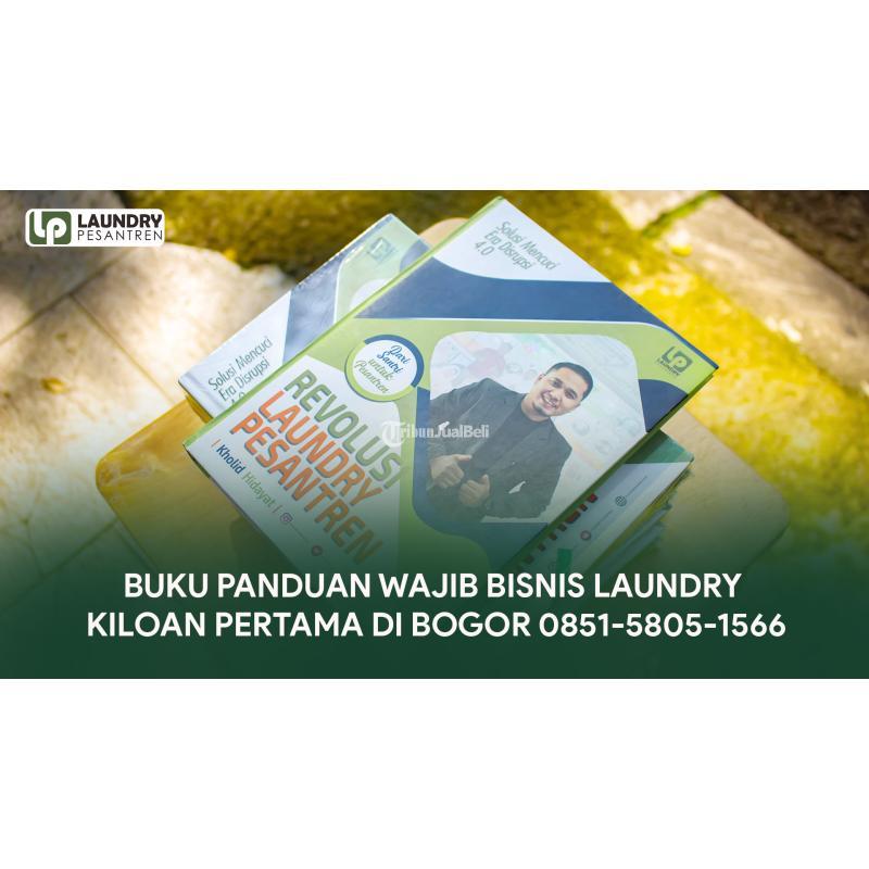 Buku Panduan Wajib Bisnis Laundry Kiloan Pertama - Bogor Kota Jawa Barat
