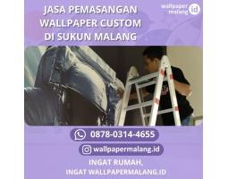 Jasa Pemasangan Wallpaper Custom Di Sukun - Malang Jawa Timur