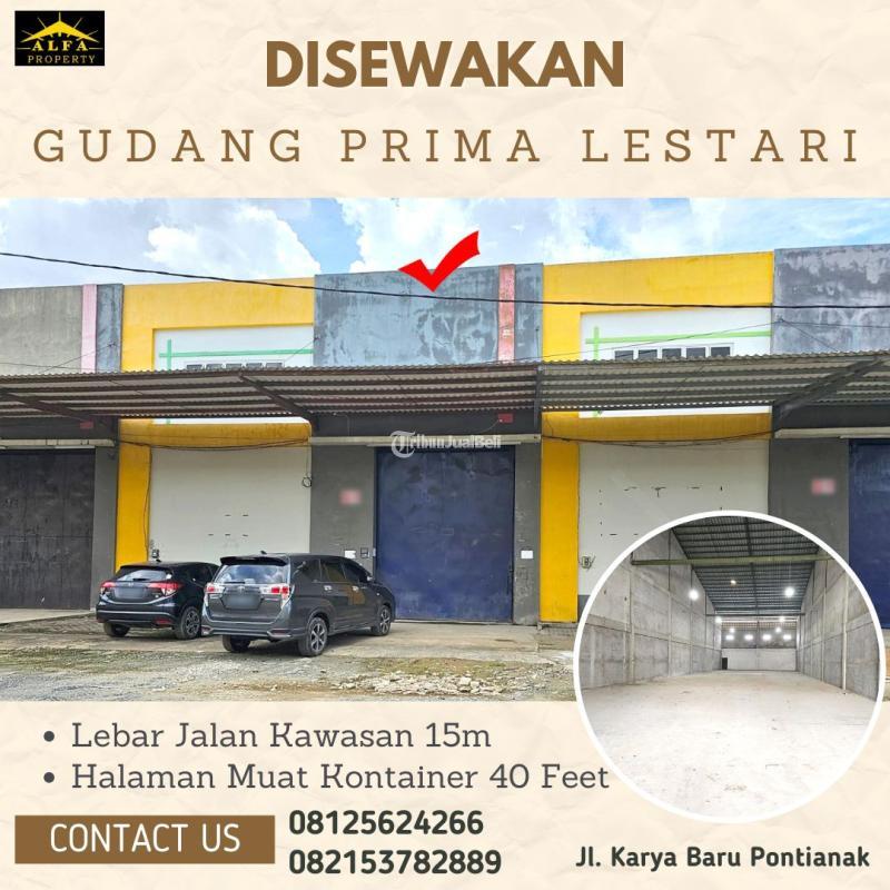 Disewakan Gudang Prima Lestari Trans Kalimantan - Pontianak Kalimantan Barat