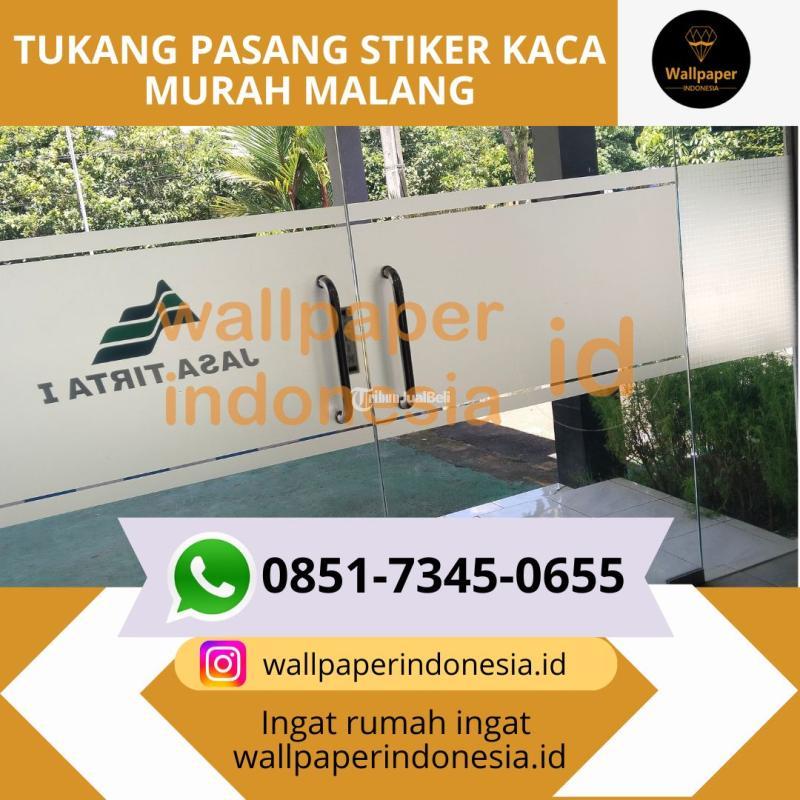 Tukang Pasang Siker Kaca Murah - Malang Jawa Timur 