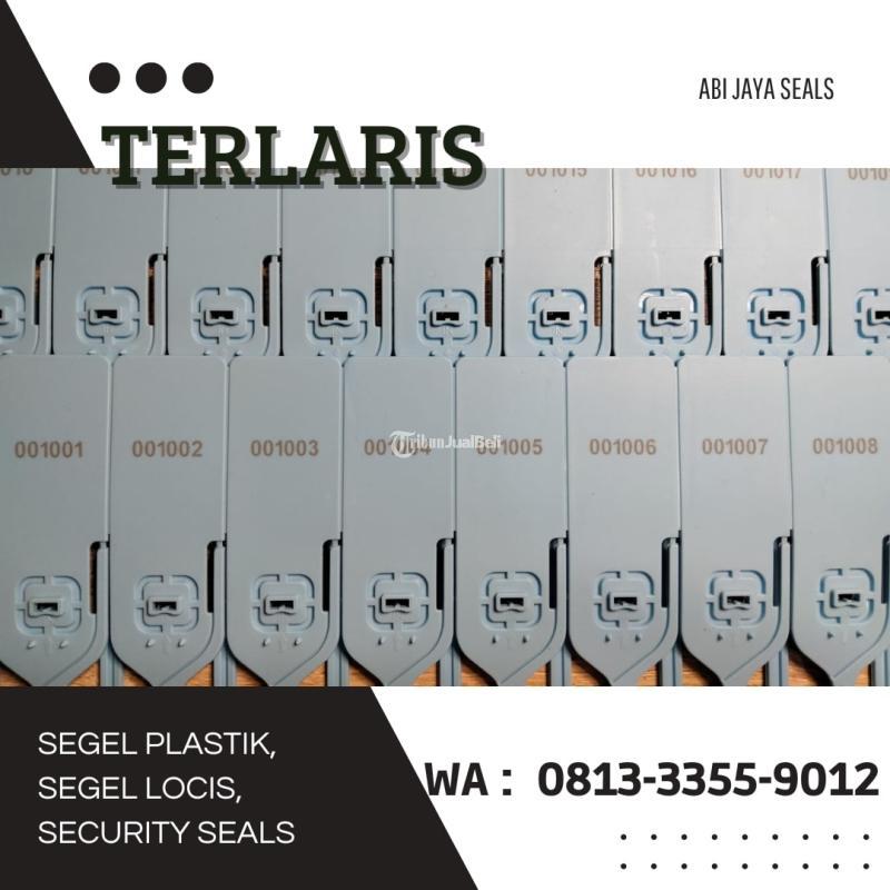 Distributor Segel Plastik Segel Locis - Tanggamus Lampung