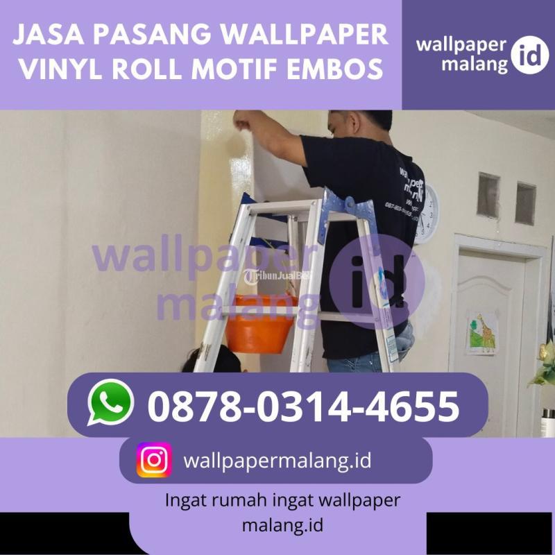 Jasa Pasang Wallpaper Vinyl Roll Motif Embos - Malang Kota Jawa Timur