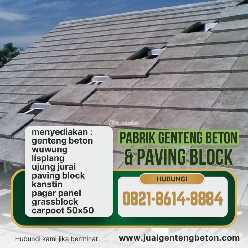 Genteng Kualitas Premium Harga Promo Ketersediaan Terbatas - Malang Jawa Timur