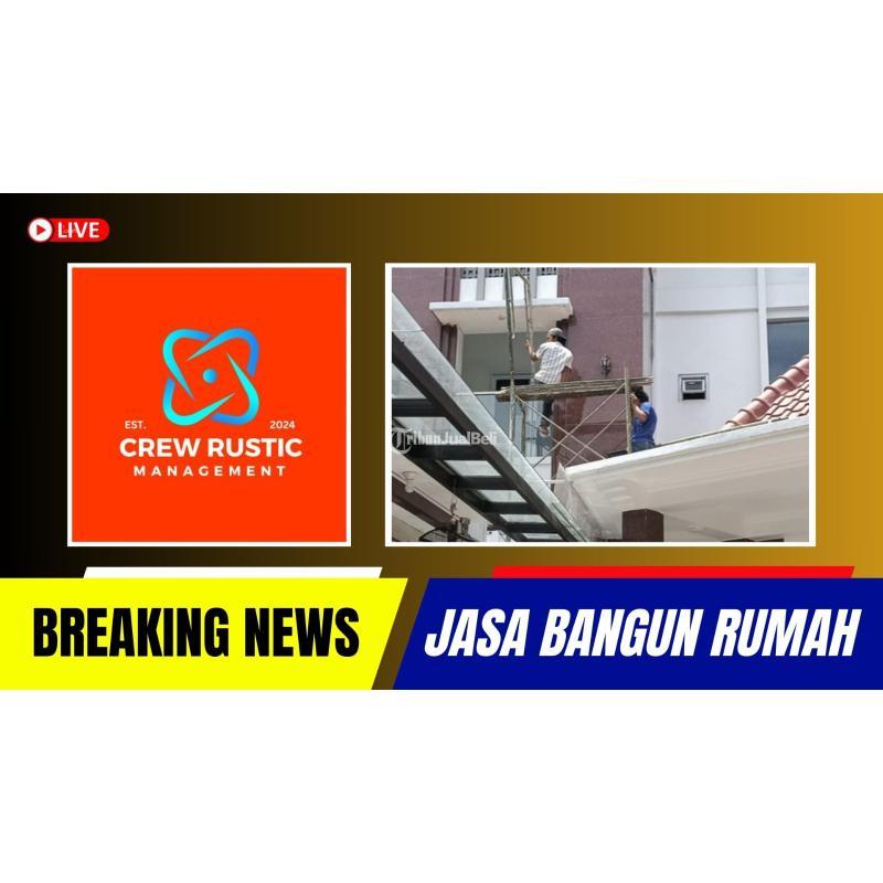Jasa Bangun Rumah Terdekat dan Terbaik - Surabaya Jawa Timur