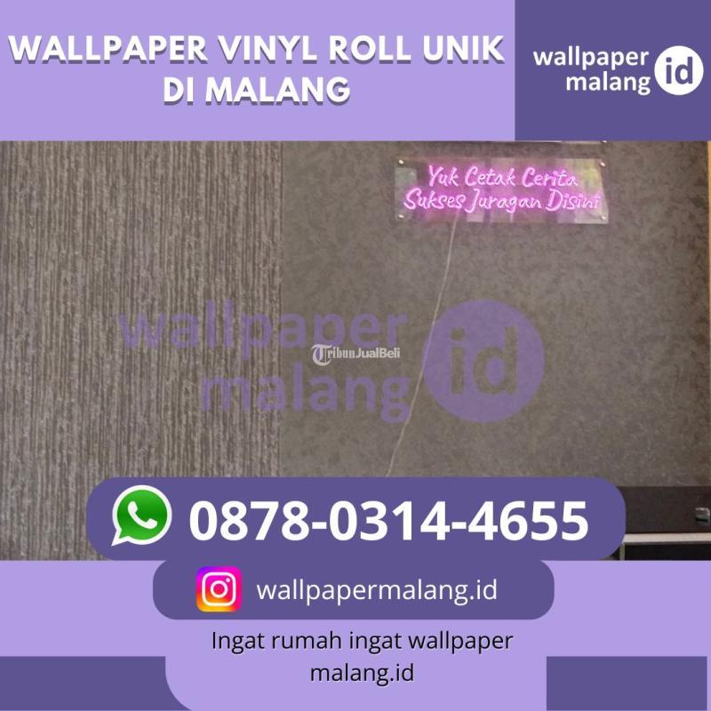 Wallpaper Vinyl Roll Unik - Malang Kota Jawa Timur
